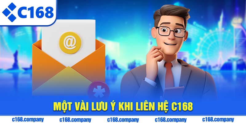 Một vài lưu ý khi liên hệ